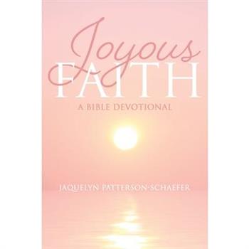 Joyous Faith