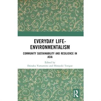 Everyday Life-Environmentalism
