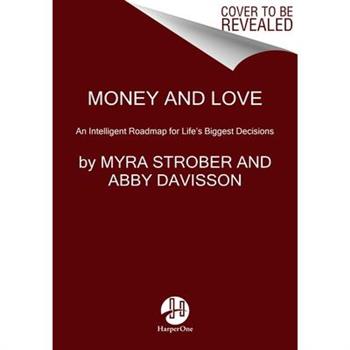 Money and Love