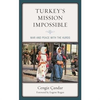 Turkey’s Mission Impossible