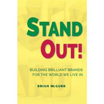 Stand Out!