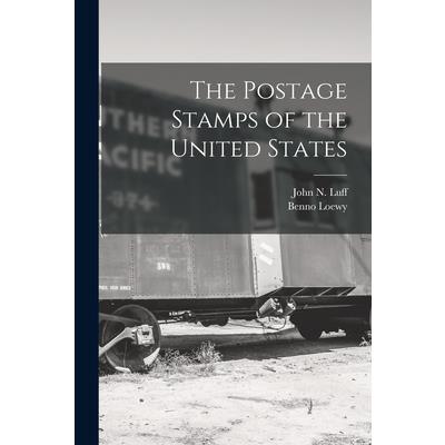 The Postage Stamps of the United States