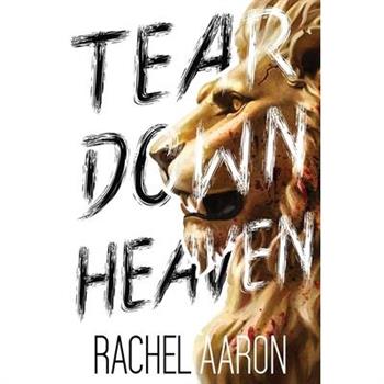 Tear Down Heaven
