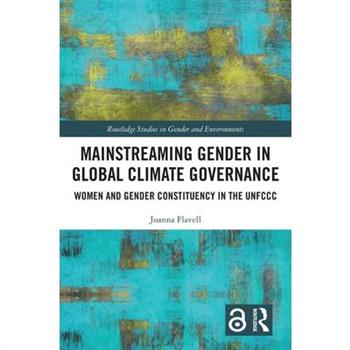 Mainstreaming Gender in Global Climate Governance