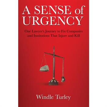 A Sense of Urgency