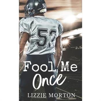 Fool Me Once