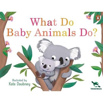 What Do Baby Animals Do?
