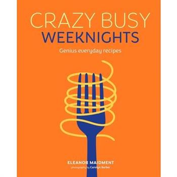 Crazy Busy Weeknights