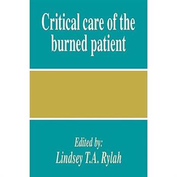 Critical Care of the Burned Patient