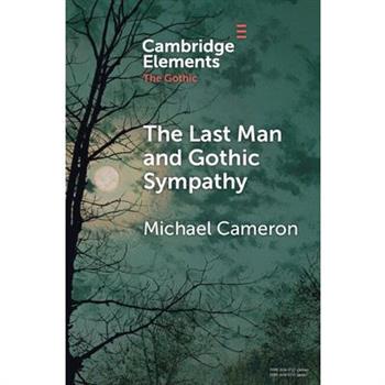 The Last Man and Gothic Sympathy