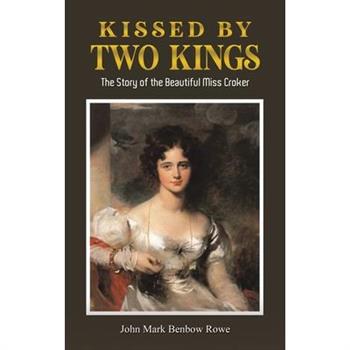 Kissed by Two Kings