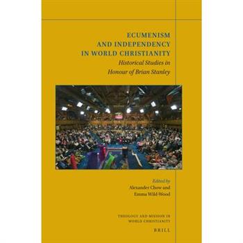 Ecumenism and Independency in World Christianity