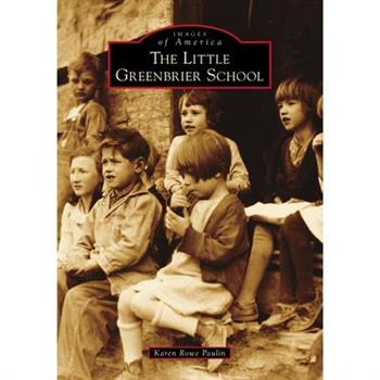 The Little Greenbrier School