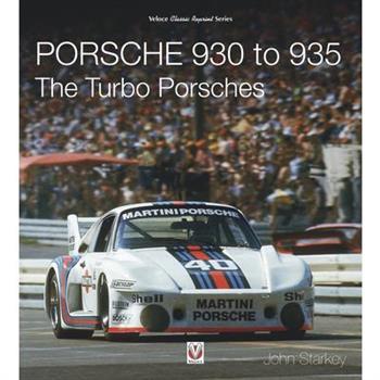 Porsche 930 to 935: The Turbo Porsches