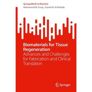 Biomaterials for Tissue Regeneration