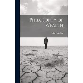 Philosophy of Wealth