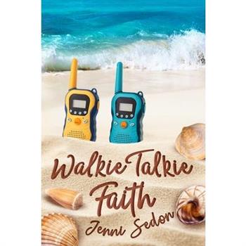 Walkie Talkie Faith