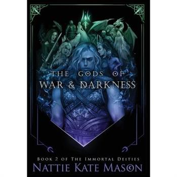 The Gods of War and Darkness