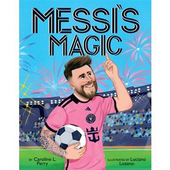 Messi's Magic: How Lionel Messi Became the G.O.A.T.