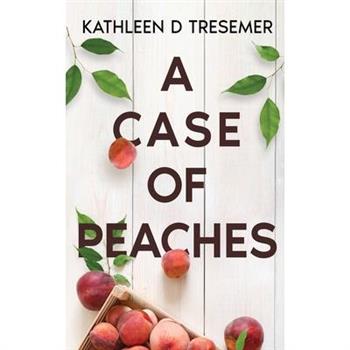 A Case of Peaches