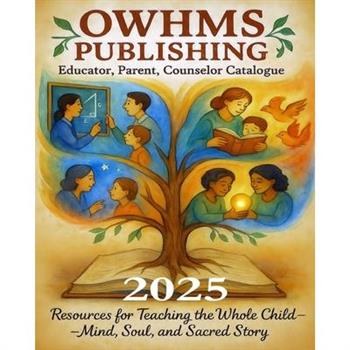 Owhms Publishing Catalogue 2025