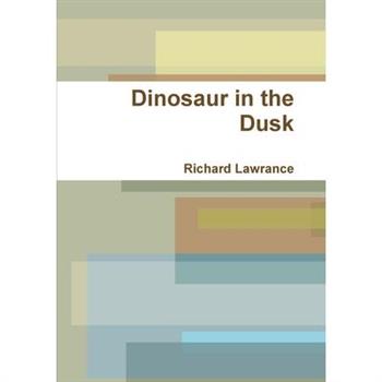 Dinosaur in the Dusk