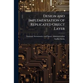Design and Implementation of Replicated Object Layer