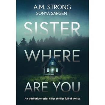 Sister Where Are You