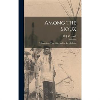 Among the Sioux