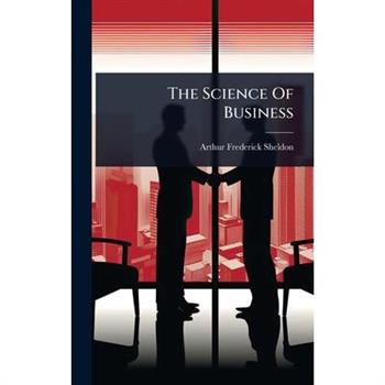 The Science Of Business