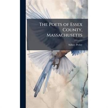 The Poets of Essex County, Massachusetts