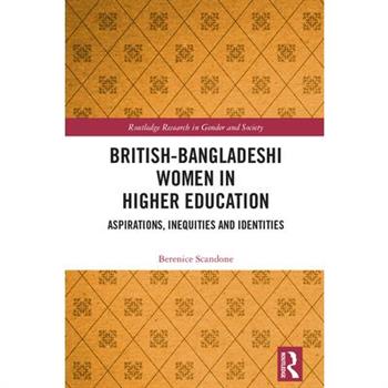 British-Bangladeshi Women in Higher Education