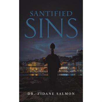 Santified Sins