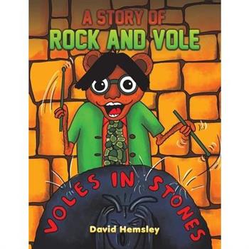 A Story of Rock and Vole