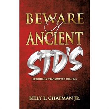 Beware of Ancient STD’s