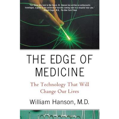 The Edge of Medicine