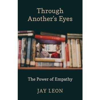 Through Another's Eyes