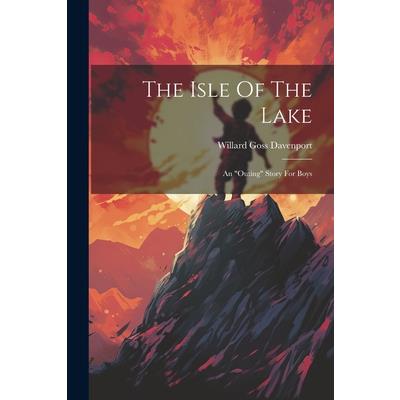 The Isle Of The Lake