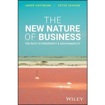 The New Nature of Business