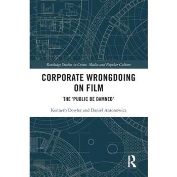 Corporate Wrongdoing on Film