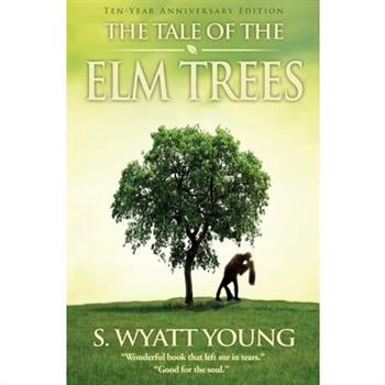 The Tale of the Elm Trees