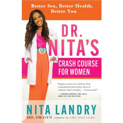 Dr. Nita's Crash Course for Women