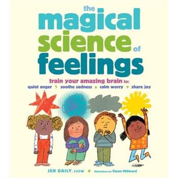 The Magical Science of Feelings