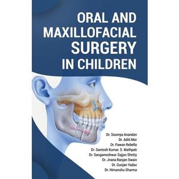 Oral and Maxillofacial Surgery in Children