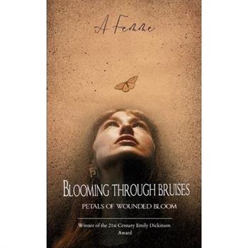 Blooming through bruises