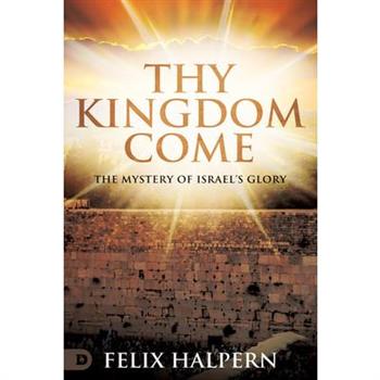 Thy Kingdom Come