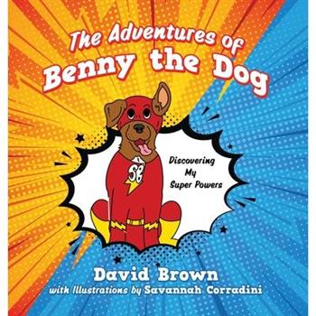 The Adventures of Benny the Dog