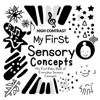My First Sensory Concepts Baby Book