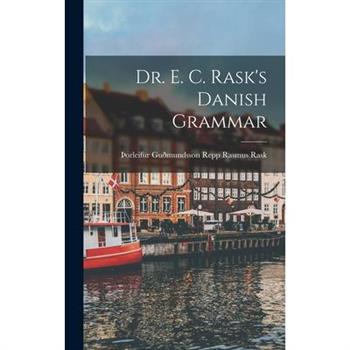 Dr. E. C. Rask's Danish Grammar
