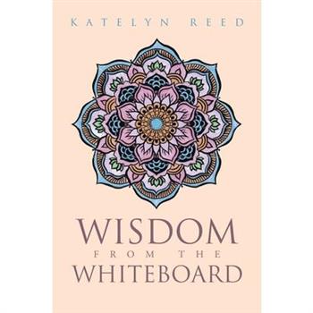 Wisdom from the Whiteboard